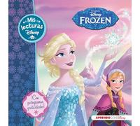 Frozen. Mis lecturas Disney (Disney. Lectoescritura): Con pictogramas y actividades (Aprendo con Disney)