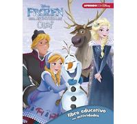 Frozen. Una aventura de Olaf. Libro educativo con actividades (Disney. Actividades) (Aprendo con Disney)