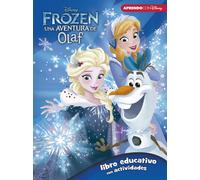 Frozen. Una aventura de Olaf. Libro educativo con actividades (Disney. Actividades) (Aprendo con Disney)