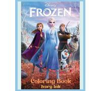 FROZEN WONDERS: Frozen Wonders Coloring Book | Ice Princesses, Snow Castles, Fun & Adventure | A Beautiful Activity Book for Kids & Teens | 62 One sided Pages with Boarders | Paperback