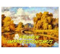 Früher Impressionismus (Wandkalender 2026 DIN A2 quer), CALVENDO Monatskalender: Malerei entdeckt die Natur