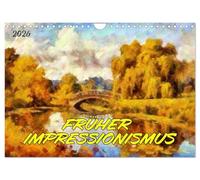 Früher Impressionismus (Wandkalender 2026 DIN A4 quer), CALVENDO Monatskalender: Malerei entdeckt die Natur
