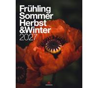 Frühling, Sommer, Herbst & Winter Kalender 2027: Minimalistischer Natur-Kalender im großen Hochformat (50x66 cm) | Im Wandel der Jahreszeiten