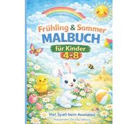 Frühling & Sommer Malbuch: für Kinder von 4-8