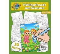 Frühlingsfreunde zum Ausmalen: Liebevolles Frühlings-Malbuch für Kinder mit Blumen, Tieren und Naturmotiven: Kreatives Ausmalbuch für Kinder ab 5 ... zum Download (Freunde zum Ausmalen)