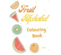 Fruit Alphabet Colouring Book
