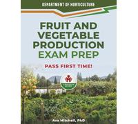 FRUIT AND VEGETABLE PRODUCTION EXAM PRE
