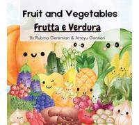 Fruit and Vegetables - Frutta e Verdura: Italian Learning Children's Book