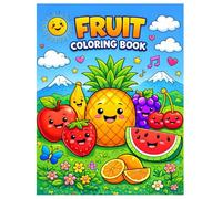 Fruit Coloring Book for Kids: Fun and Easy Fruit Coloring Pages for Toddlers Ages 1-6 (8.5 x 11 inches)