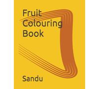 Fruit Colouring Book