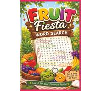 Fruit Fiesta Word Search: Fun and Easy Search-and-Find Puzzles Featuring Fruits from Around the World