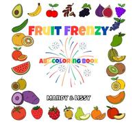 Fruit Frenzy: ABC Coloring Book