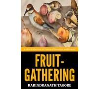 Fruit-Gathering - ’A 1916 Collection of Poems of Devotion and Beauty‘