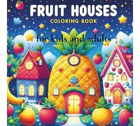 Fruit houses : Coloring Book