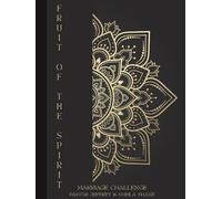 Fruit of the Spirit Marriage Challenge: 90-Day Challenge Journal (Husband's Edition)