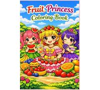 Fruit Princesses: simple & cute coloring book