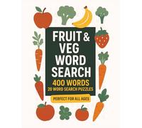 Fruit & Veg Word Search: 400 Words 20 Word Search Puzzles
