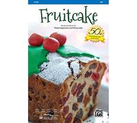 Fruitcake - Choir - PART