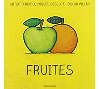Fruites (del bressol a la lluna)