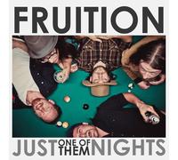 Fruition Just One Of Them Nights (Vinyl) (Importación USA)