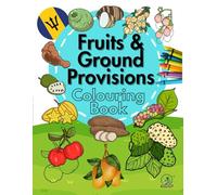 Fruits and Ground Provisions Colouring Book