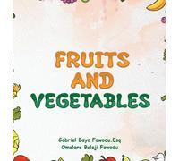 FRUITS AND VEGETABLES