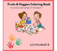 Fruits and Veggies Coloring Book: Easy coloring book for kids
