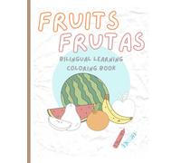 Fruits Bilingual Coloring Book