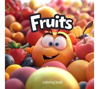Fruits Coloring Book - 46 Beautiful Fruit Designs to Color | Apples, Berries, Tropical Fruits & More for Kids & Adults - mediamake