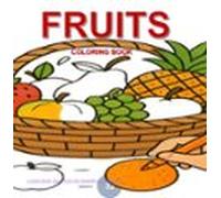 Fruits Coloring Book (ebook)