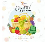 Fruits Coloring Book: Simple and fun for little artists