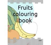 Fruits colouring book for kids