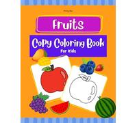 Fruits Copy Coloring Book for Kids