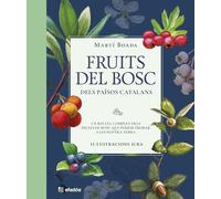 FRUITS DEL BOSC DELS PAÏSOS CATALANS (CUINA)