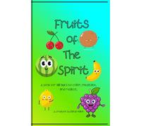 Fruits of the Spirit: A Book for all Ages to Color, Meditate, and Reflect