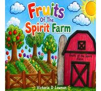 Fruits Of The Spirit Farm