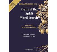 Fruits of the Spirit Word Search: Puzzles on Galatians 5 with KJV Scripture, Reflections and Scripture Promises for Christian Women (Bible Armor Series Vol. 4