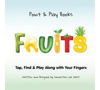 Fruits: Tap, Find & Play Along with your Fingers | Activity Book for Ages 2-5 (Point & Play Books)