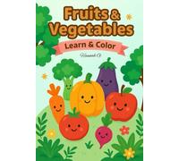 Fruits & Vegetables (Learn & Color)