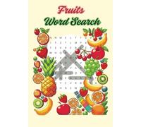 Fruits Word Search Book: Word search puzzles for kids and adults