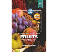 Fruits Word Search Puzzle Book: Juicy Fruit Word Searches Filled with Apples, Oranges, Mangoes & More | 6×9 Inches, 110 Pages | 50+ Fun Puzzles for Fun, Travel & Free Time