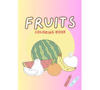 Fruity Fun Coloring Book