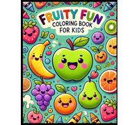 Fruity Fun Coloring Book for Kids