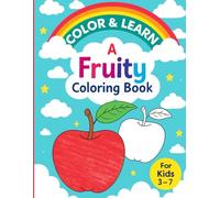 Fruity Fun Copy Coloring Book for Kids: Over 60+ Fun and Easy Fruit Pages for Little Hands to Enjoj..!