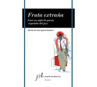 Fruta extraña.: Casi un siglo de poesía española del jazz: 1 (VANDALIA)