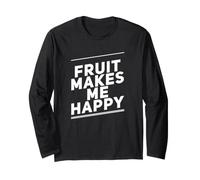 Fruta Me Hace Feliz Diversión Amor Frutas Frutas Frutas Divertidas Frutas Manga Larga