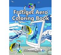 Frutiger Aero Coloring Book: 40+ High-Quality Pages of 2000s Aesthetic Nostalgic Art for Adults, Teens and Kids