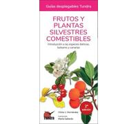 FRUTOS Y PLANTAS SILVESTRES COMESTIBLES (GUIAS DESPLEGABLES)