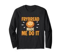 Frybread me Hizo Hacerlo Amantes Divertidos del Pan Frybread Nativo Americano Manga Larga