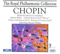 Fryderyk Chopin - Piano Works (Royal Philharmonic Orchestra, Ronan O'hora)